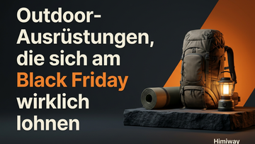 13 Outdoor-Ausrüstungen, die sich am Black Friday 2026 wirklich lohnen