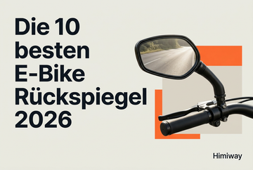 Die 10 besten E-Bike Rückspiegel 2026