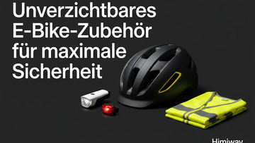 Unverzichtbares E-Bike Zubehör für maximale Sicherheit