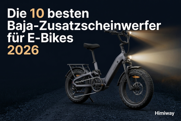 Die 10 besten Baja-Zusatzscheinwerfer für E-Bikes 2026