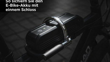 So sichern Sie den E-Bike-Akku mit einem Schloss