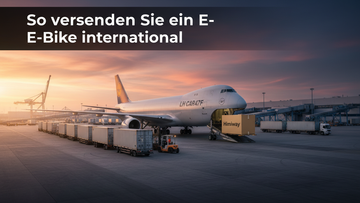 So versenden Sie ein E-Bike international